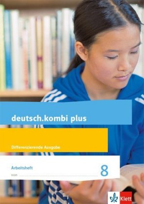 deutsch.kombi plus 8. Differenzierende Allgemeine Ausgabe