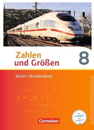 Zahlen und Größen - Berlin und Brandenburg - 8. Schuljahr