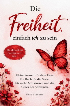 Die Freiheit, einfach ich zu sein