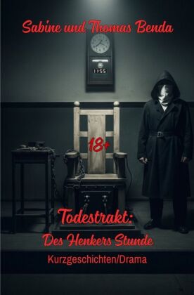 Todestrakt: Des Henkers Stunde
