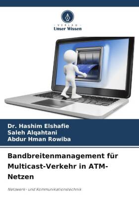 Bandbreitenmanagement für Multicast-Verkehr in ATM-Netzen
