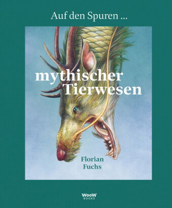 Auf den Spuren mythischer Tierwesen