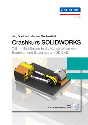 Crashkurs SOLIDWORKS mit DVD-ROM, m. 1 DVD-ROM