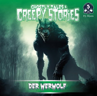 Ghostly Tales & Creepy Stories - Der Werwolf, 1 Audio-CD