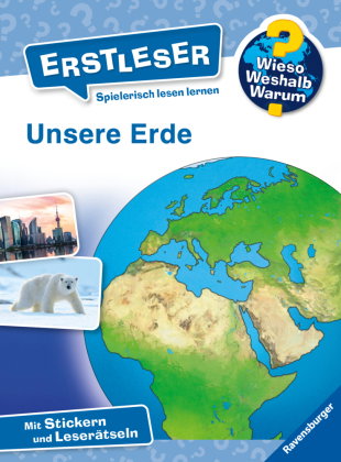 Wieso? Weshalb? Warum? Erstleser, Band 5 - Unsere Erde