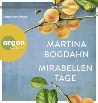 Mirabellentage, 1 Audio-CD, 1 MP3