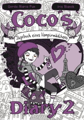 Coco's Diary - Tagebuch eines Vampirmädchens. Bd.2