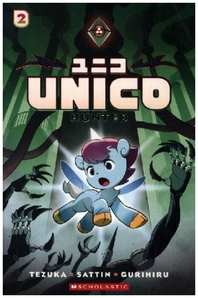 Unico: Hunted: An Original Manga