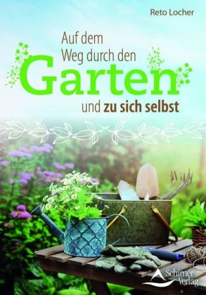 Achtsames Gärtnern für Ruhe und Kraft