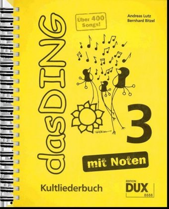 Das Ding - mit Noten. Bd.3