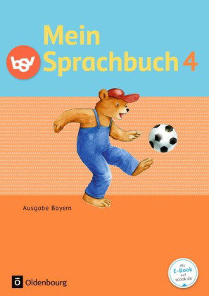 Mein Sprachbuch - Ausgabe Bayern - 4. Jahrgangsstufe