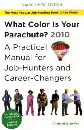 What Color is Your Parachute? 2010