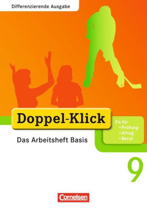Doppel-Klick - Das Sprach- und Lesebuch - Differenzierende Ausgabe - 9. Schuljahr