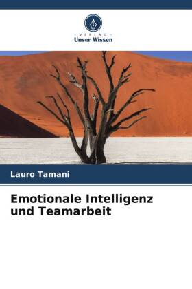 Emotionale Intelligenz und Teamarbeit