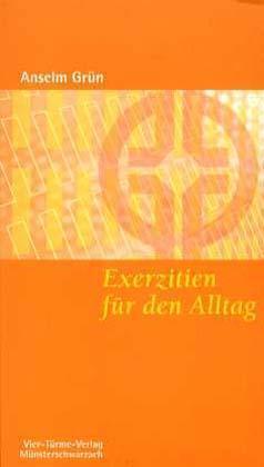 Exerzitien für den Alltag