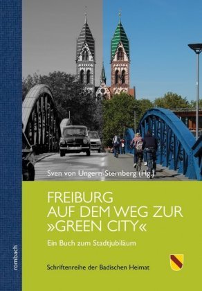 Freiburg auf dem Weg zur "Green City"