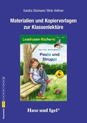 Materialien und Kopiervorlagen zur Klassenlektüre: Paula und Struppi / Silbenhilfe