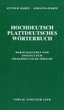 Hochdeutsch - plattdeutsches Wörterbuch