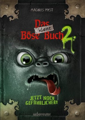 Das kleine Böse Buch 2 (Das kleine Böse Buch, Bd. 2)