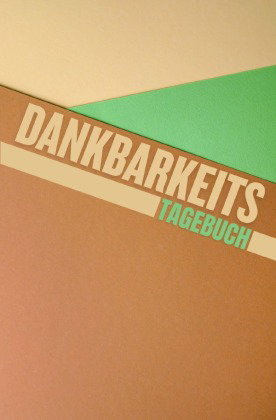 Dankbarkeitstagebuch: 100 Seiten im Taschenbuchformat
