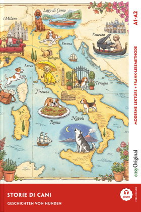 Italienisch lernen mit lustigen Kurzgeschichten (A1-A2) - Storie di cani (+ Audio-Online), m. 1 Audi