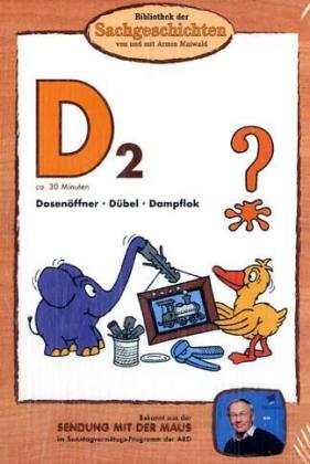 Bibliothek der Sachgeschichten - D2, Dosenöffner / Dübel / Dampflok, 1 DVD