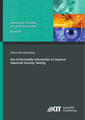Use of Accessible Information to Improve Industrial Security Testing