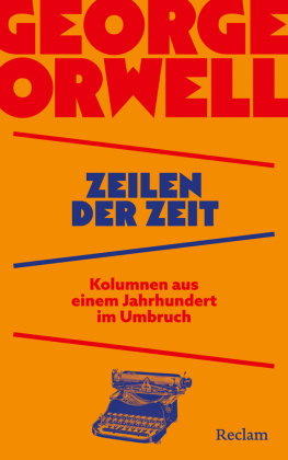 Zeilen der Zeit. Kolumnen aus einem Jahrhundert im Umbruch