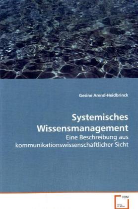 Systemisches Wissensmanagement