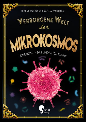 Verborgene Welt des Mikrokosmos