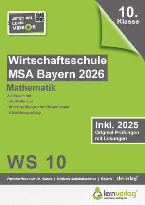Original-Prüfungen Wirtschaftsschulabschluss Bayern 2026 Mathematik