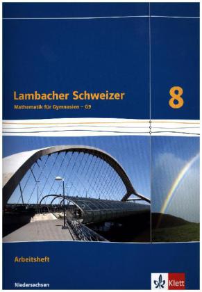 Lambacher Schweizer Mathematik 8 - G9. Ausgabe Niedersachsen