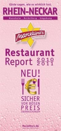 Marcellino's Restaurant Report Rhein-Neckar 2010/2011