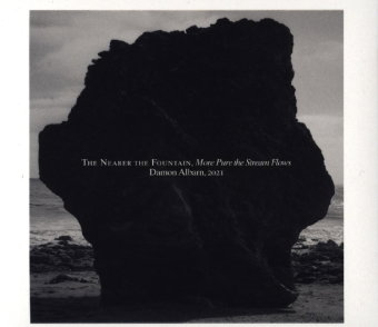 The Nearer The Fountain, More Pure The Stream Flows, 1 Audio-CD