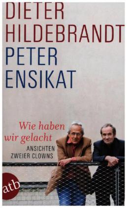 Wie haben wir gelacht