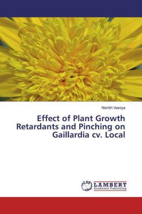 Effect of Plant Growth Retardants and Pinching on Gaillardia cv. Local