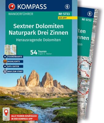 KOMPASS Wanderführer Sextner Dolomiten, Naturpark Drei Zinnen - Herausragende Dolomiten, 50 Touren m