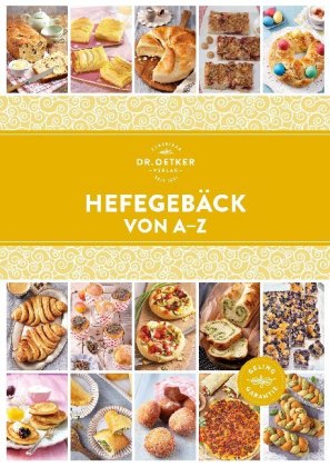 Hefegebäck von A-Z