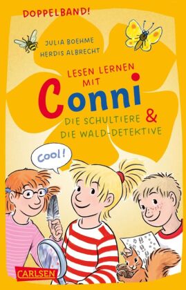 Lesen lernen mit Conni: Doppelband. Enthält die Bände: Conni und die Schultiere / Conni und die Wald