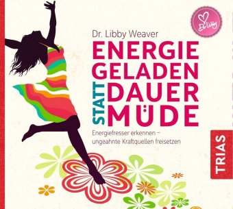 Energiegeladen statt dauermüde, Audio-CD, MP3