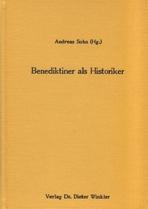 Benediktiner als Historiker