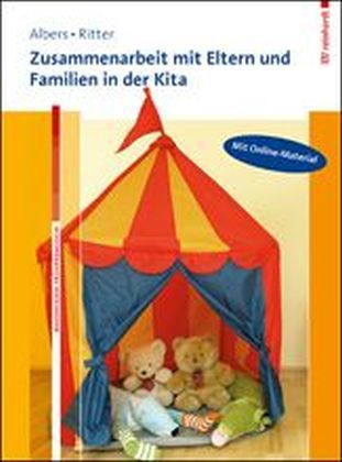 Zusammenarbeit mit Eltern und Familien in der Kita, m. 1 Buch, m. 1 Beilage