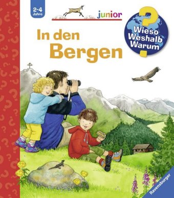 Wieso? Weshalb? Warum? junior, Band 42 - In den Bergen