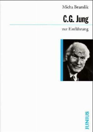 C. G. Jung zur Einführung