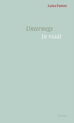 Unterwegs / In viadi