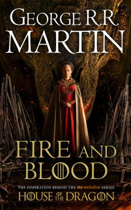 A Fire and Blood