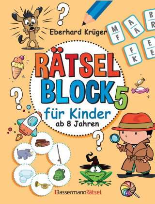 Rätselblock 5 für Kinder ab 8 Jahren