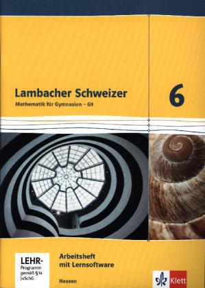 Lambacher Schweizer Mathematik 6 - G9. Ausgabe Hessen