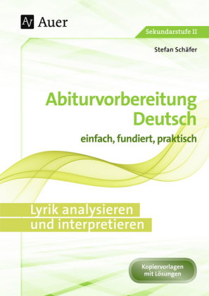 Lyrik analysieren und interpretieren