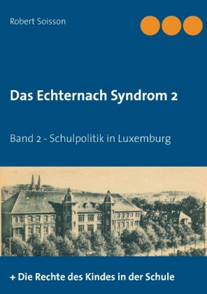Das Echternach-Syndrom 2